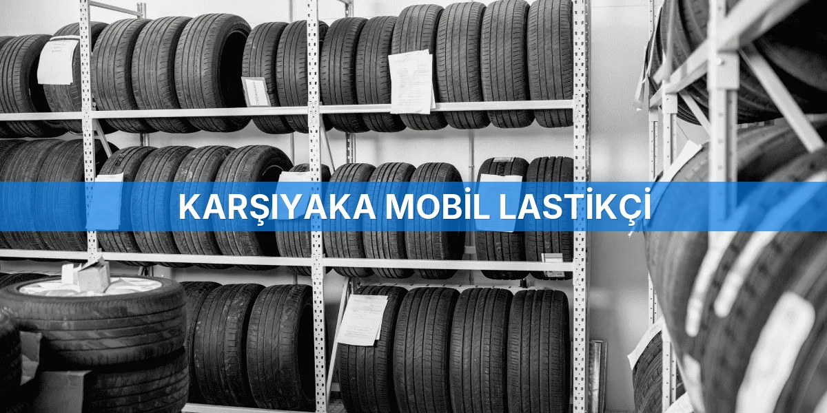 Karşıyaka Mobil Lastikçi