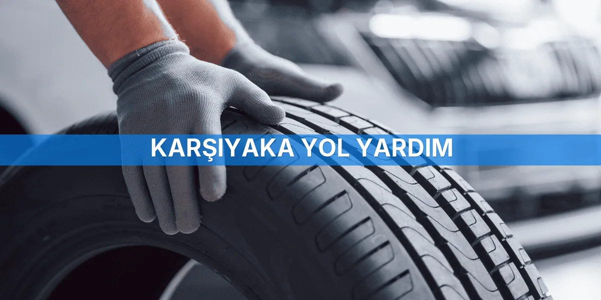 Karşıyaka Yol Yardım